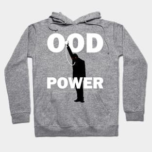 Ood Power Hoodie